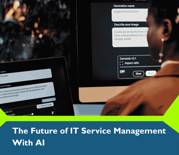 The Future of IT Service Management with AI
